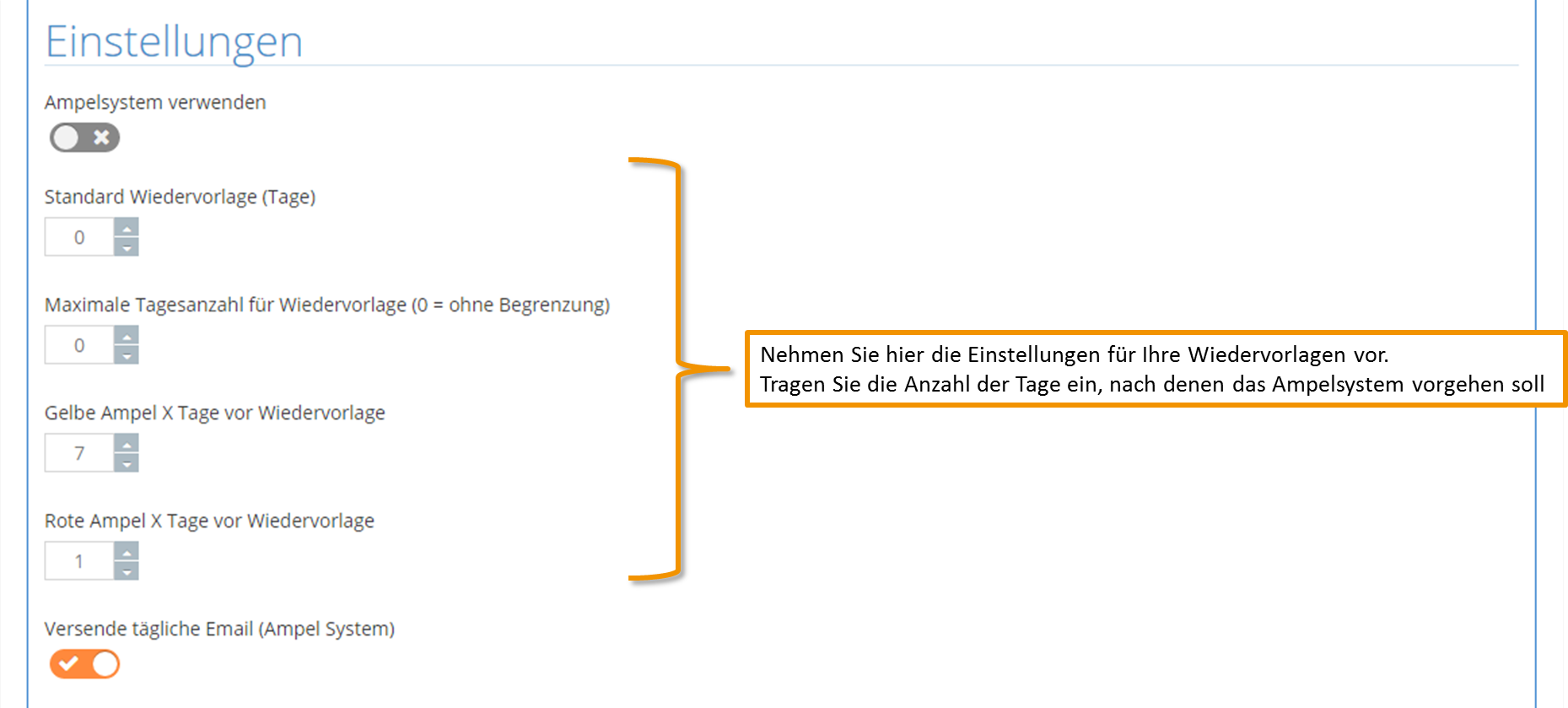 Einstellungen Wiedervorlagen Ampelsystem